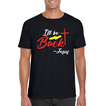 Load image into Gallery viewer, Jesus I'll Be Back | Black Tee Shirt