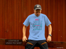 Load image into Gallery viewer, Same Shit T-shirt - Plumber T-shirt - Professional T-shirt - Plumber Appreciation Gift - Gift for Plumber - Adult Unisex T-shirt