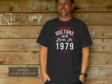 Load image into Gallery viewer, Personalized The Best Doctors T-shirt - Doctors T-shirt - Professional T-shirt - Doctors Appreciation Gift - Gift for Doctors
